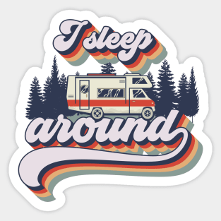 Cute retro camping van typography, I sleep around camping short quote Sticker